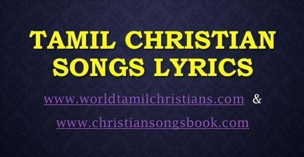 tamil christian songs lyrics ppt free download